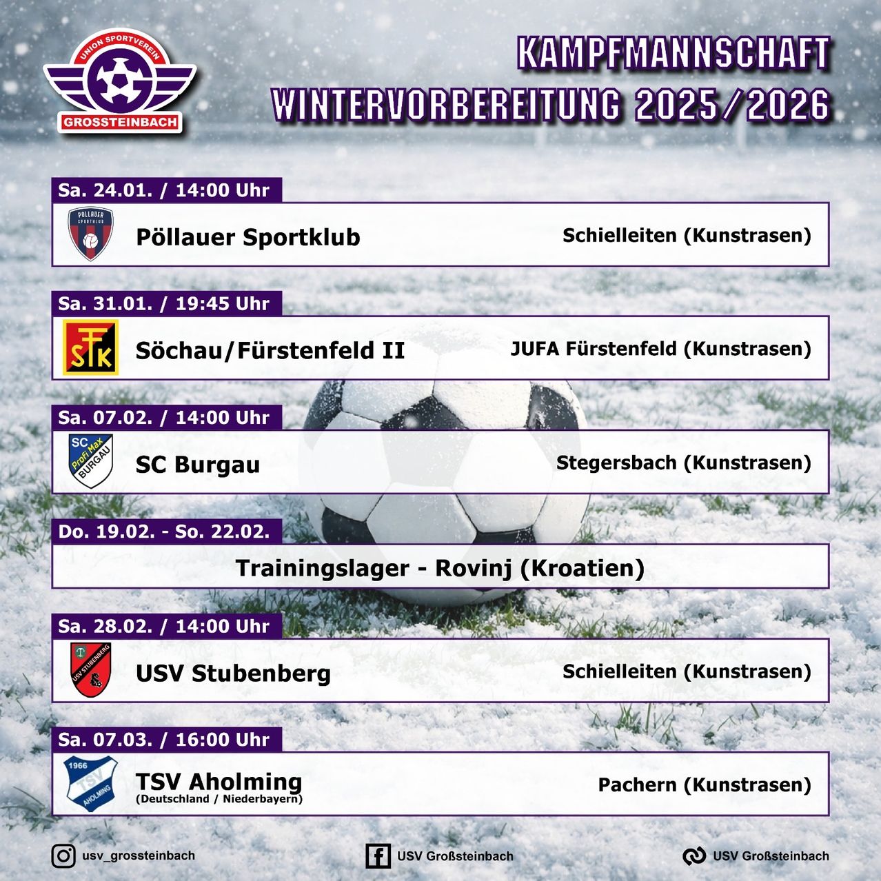 Ein Fußballteam-Zeitplan für die Wintervorbereitung 2025/2026. Spiele am 24. Jan, 31. Jan, 7. Feb, 19.-22. Feb, 28. Feb und 7. März. Orte sind Schieleiten, Stegersbach, Rovinj und Pachern.