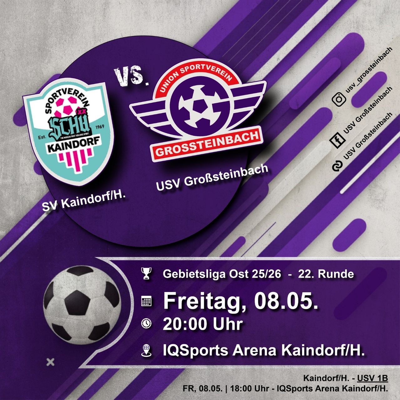Plakat für ein Fußballspiel zwischen SC Haindorf und USV Grossteinbach, geplant für Freitag, 8. Mai, um 20:00 Uhr im IQSports Arena Kaindorf/H.