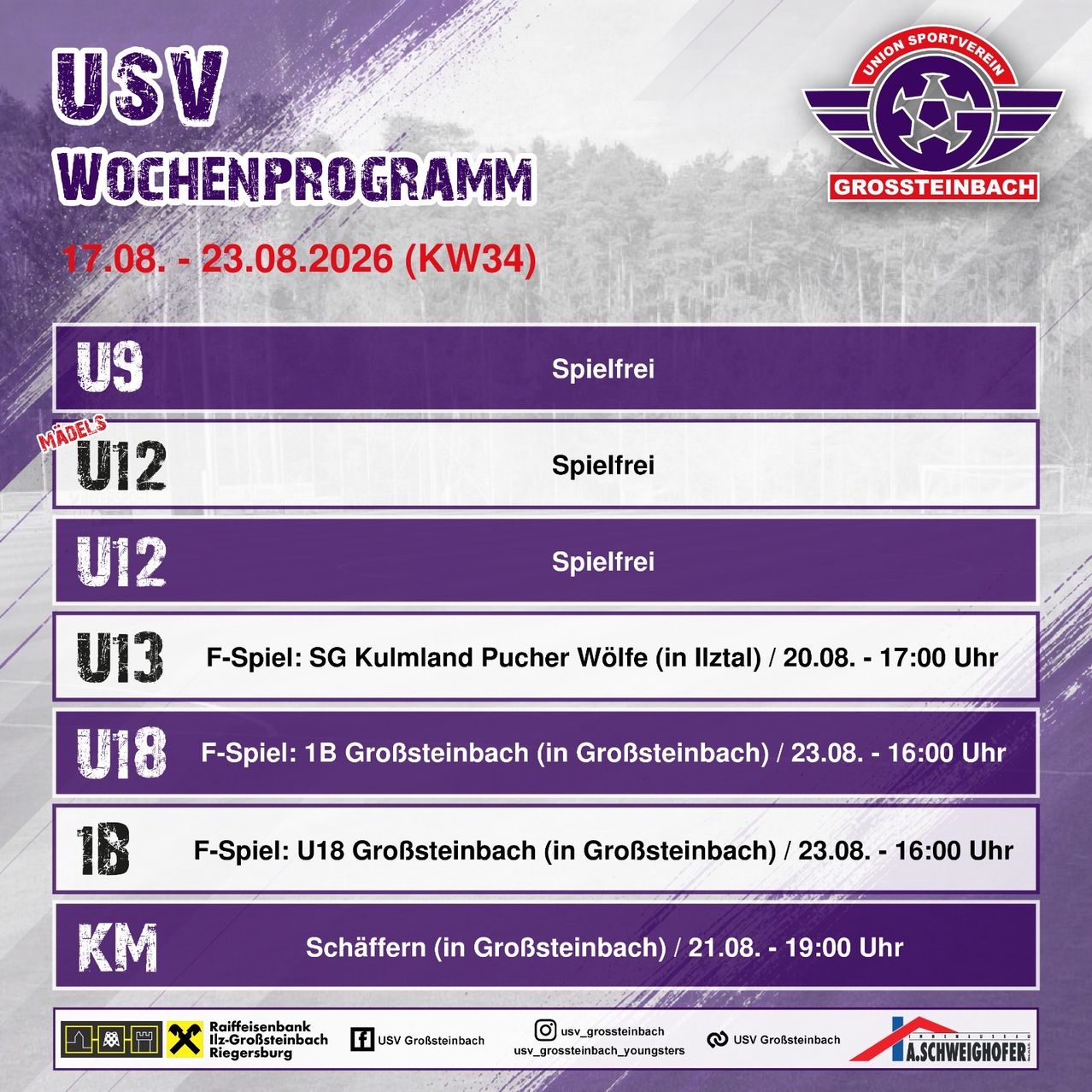 A poster for USV Wochenprogramm from August 17 to August 23, 2026. It lists various soccer matches for different age groups, including U9, U12, U13, U18, and 1B. Each match includes the opponent, location, and time.