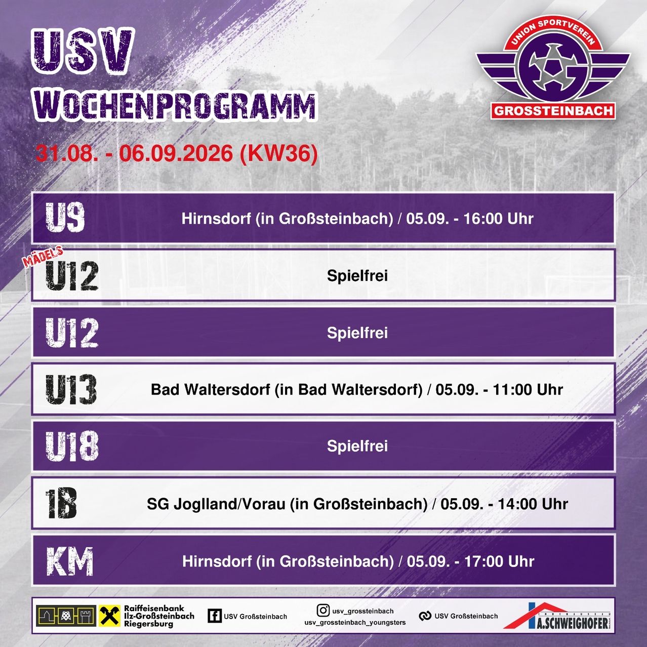 Weekly program for USV Grosssteinbach from August 31 to September 6, 2026. Includes match times and locations for various teams.