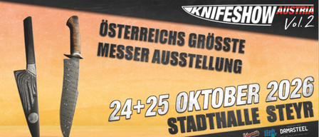 Ein Plakat, das die größte Messerausstellung in Österreich ankündigt. Es zeigt ein Messer und ist für den 24. und 25. Oktober 2026 in der Stadthalle Steyr geplant. Die Website lautet www.knifeshow.at.