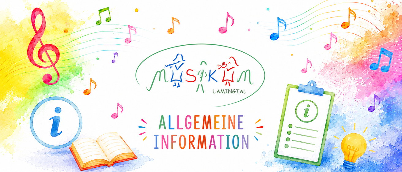 Eine bunte Illustration mit Musiknoten, einem Buch und einem Tablet mit dem Text 'Allgemeine Information' und dem Logo 'MySikM Lamingtal'.