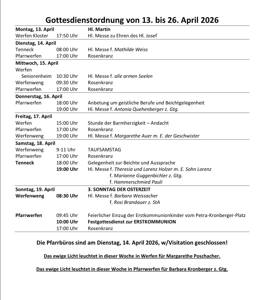 A weekly schedule of religious services from April 13 to April 26, 2026. Services include masses, prayer services, and special events such as the First Communion. The Pfarrbüros will be closed on Tuesday, April 14, 2026.