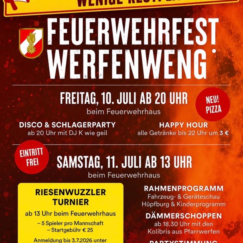 Fire Brigade Festival Werffenwing. Friday, July 10, from 8 PM at the Fire Brigade House. Disco & party with DJ K. Free entry. Saturday, July 11, from 1 PM at the Fire Brigade House. Vehicle & equipment display, hill climb & children's program. Dämmershoppen at 6:30 PM with hummingbirds from Pfarwerfer. Party mood.