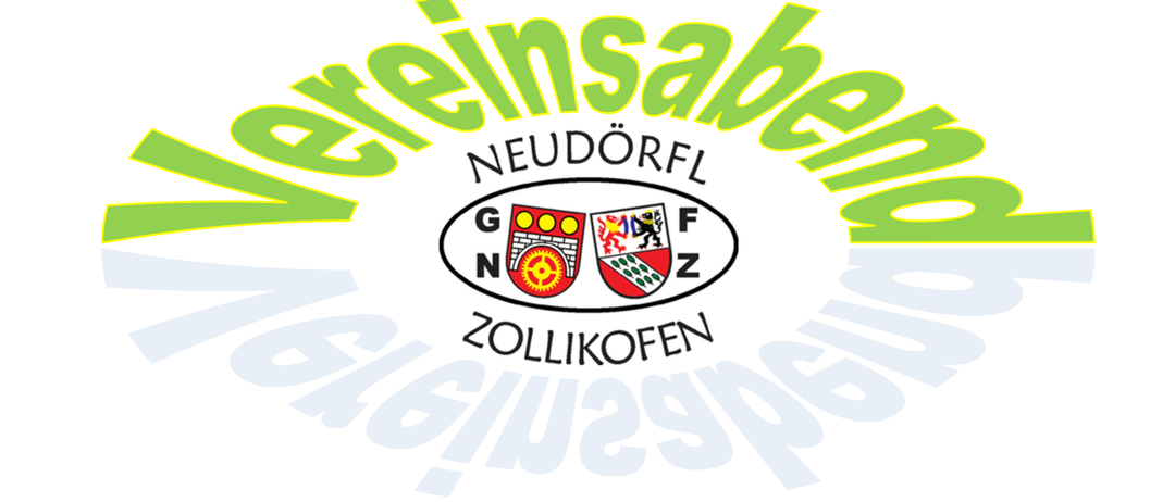 Das Vereinsabend-Logo zeigt oben 'Neudorf', 'GN Z' in einem Kreis und unten 'Zollikofen'. Der Text ist in Grün und Weiß.