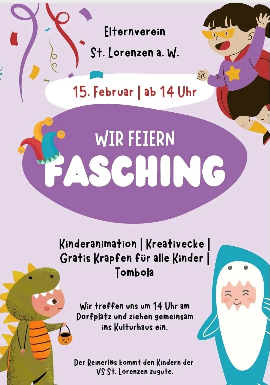 Plakat für eine Kinderfaschingsveranstaltung am 15. Februar um 14 Uhr. Es zeigt ein farbenfrohes Design mit einem Dinosaurier, einem Hai und einem Mädchen mit einem Stern auf ihrem Shirt. Der Text 'Wir feiern Fasching' ist in Weiß geschrieben.