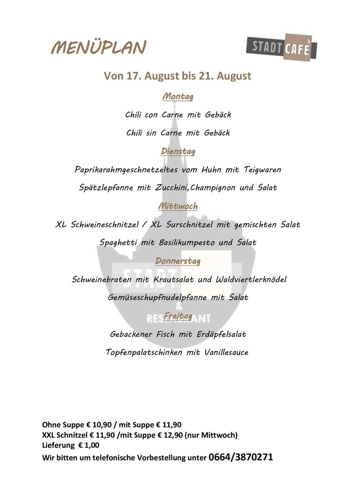 A menu from August 17th to August 21st, featuring daily dishes such as Chili con Carne, Paprikarahmgeschnetzeltes, and Gebackener Fisch.