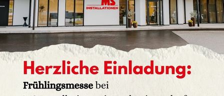 Ein Bild des Gebäudes von MS Installationen mit einer Veranstaltungsankündigung. Der Text lautet 'Herzliche Einladung: Frühlingsmesse bei MS Installationen in Bad Loipersdorf'. Details sind Datum 25. April 2026, Ort Feldweg 198, 8282 Bad Loipersdorf und Kontaktinfo www.ms-installationen.at oder 03382 85255.