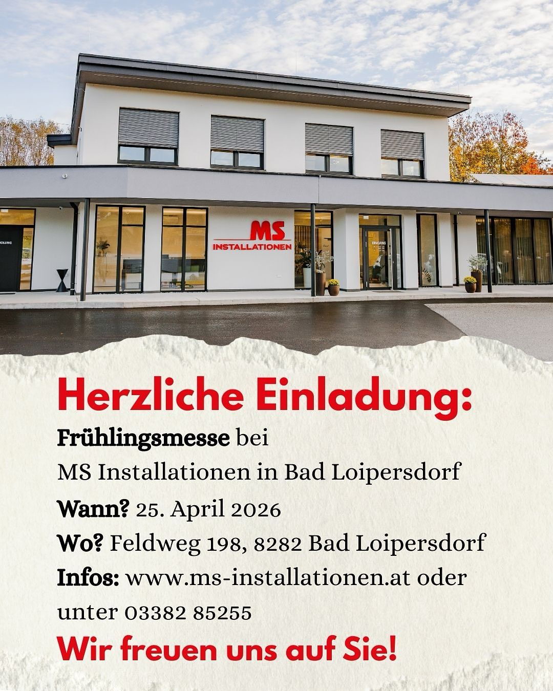 Eine Einladung zur Frühlingsmesse bei MS Installationen in Bad Loipersdorf. Datum: 25. April 2026. Ort: Feldweg 198, 8282 Bad Loipersdorf. Kontakt: www.ms-installationen.at oder 03382 85255.