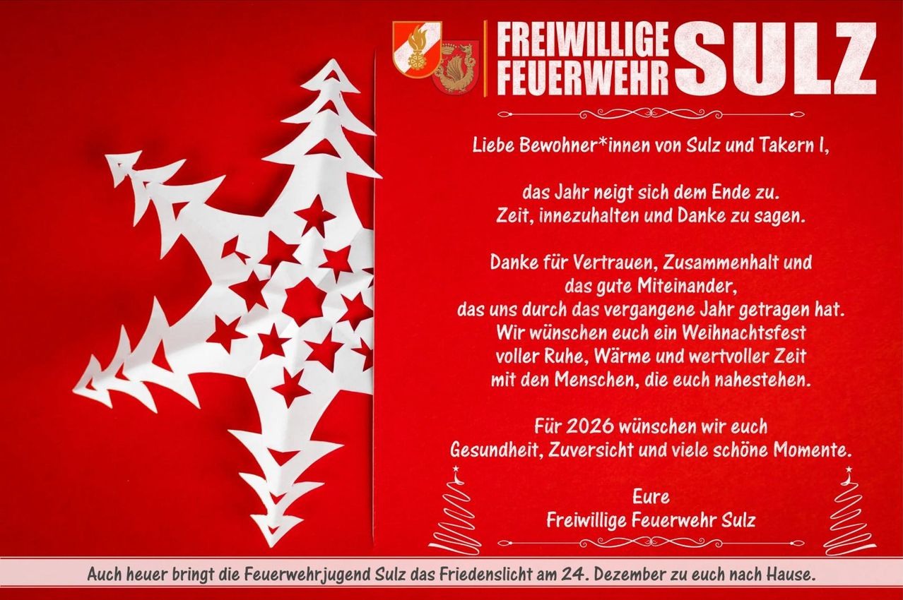 Ein rotes Plakat mit dem Text 'Freiwillige Feuerwehr Sulz' und einem Weihnachtsbaum-Design. Es drückt Dankbarkeit für das vergangene Jahr aus und wünscht den Bewohnern ein friedliches, warmes und erfüllendes Weihnachtsfest und Neujahr. Es erwähnt auch eine Friedenszeremonie am 24. Dezember.
