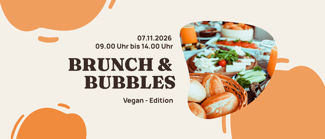 Ein Plakat bewirbt ein veganes Brunch-und-Bubbles-Event am 07.11.2026 von 09:00 bis 14:00. Das Bild zeigt eine Auswahl an veganen Gerichten auf einem Tisch.