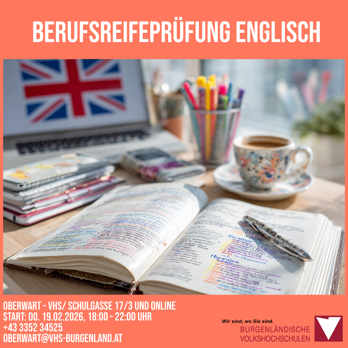 Werbung für Englische Berufsreifeprüfung. Gezeigt werden ein Buch, Stift, Kaffee und andere Gegenstände. Auf der linken Seite ist die britische Flagge abgebildet. Kontaktdaten sind unten angegeben.