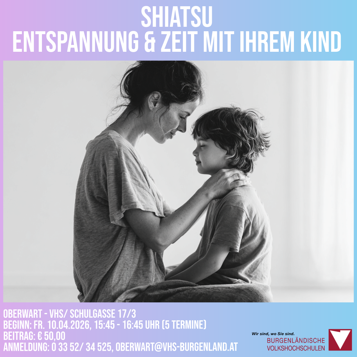 Eine Werbung für ein Shiatsu-Event für Mütter und ihre Kinder. Es beginnt am 10. April 2026 von 15:45 bis 16:45 Uhr. Der Beitrag beträgt 50 Euro.