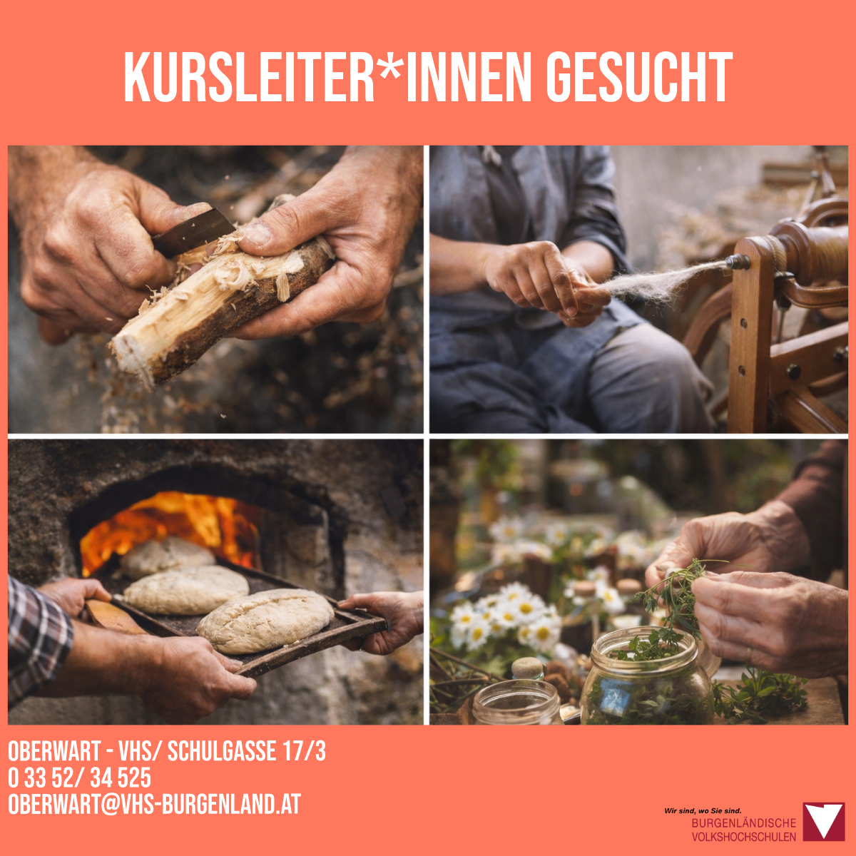The image displays four scenes of traditional crafts. First, a person carves wood. Second, a person works a spinning wheel. Third, bread is baked in a wood oven. Fourth, herbs are prepared in a jar. Contact details are provided at the bottom.