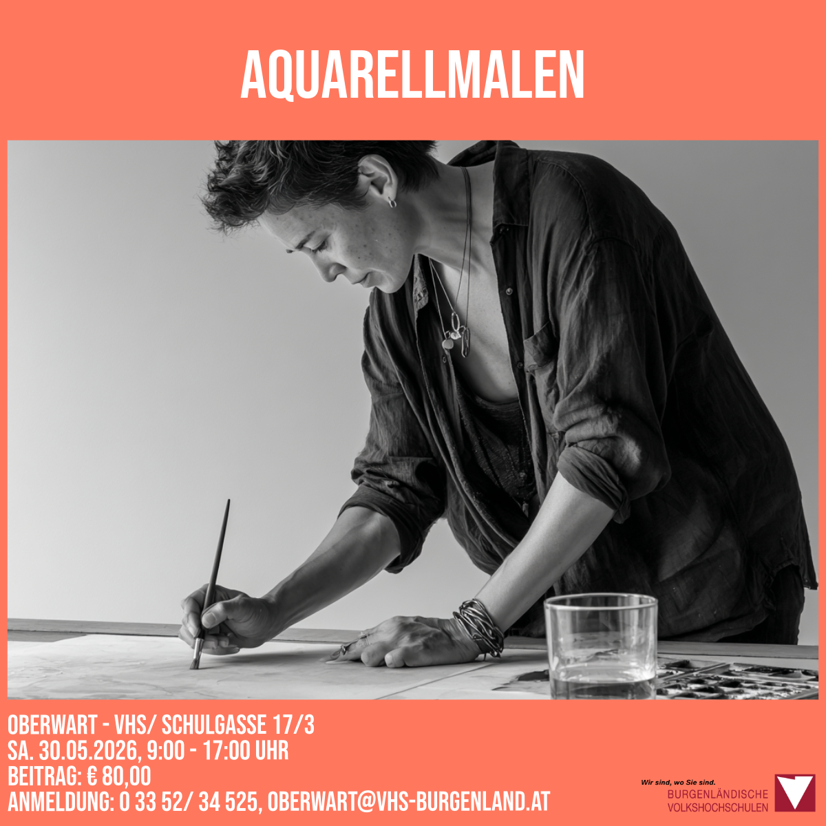Schwarz-Weiß-Bild eines Menschen, der mit einem Pinsel malt. Darunter steht Aquarellmalen, Datum und Uhrzeit sowie eine Website.