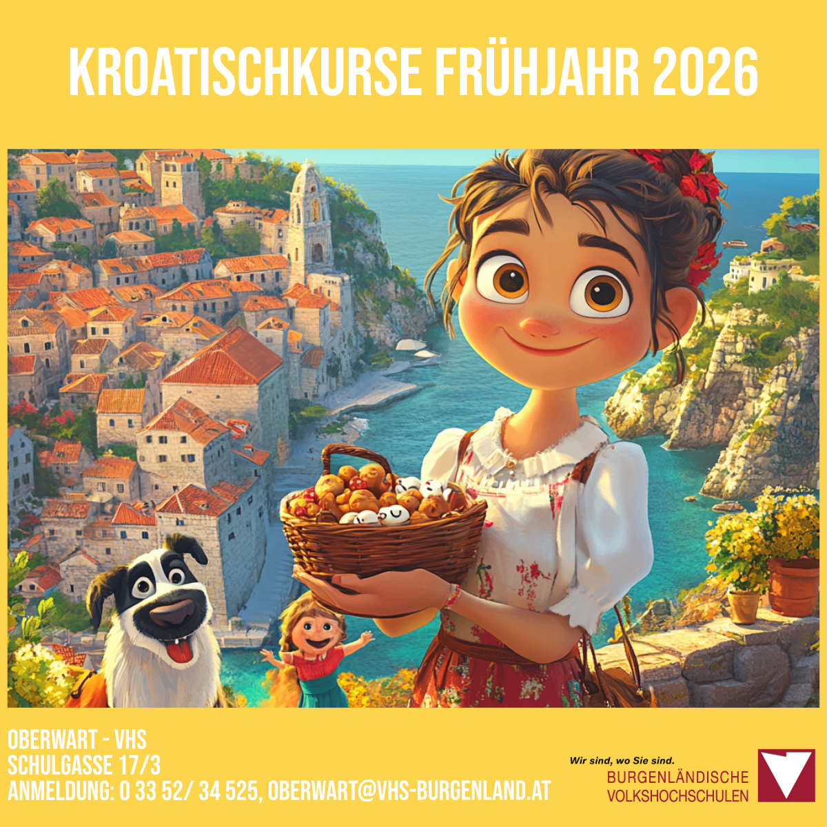 Ein Poster für kroatische Kurse im Frühjahr 2026. Es zeigt ein animiertes Mädchen mit einem Korb und einem Hund. Im Hintergrund ist eine malerische Küstenstadt zu sehen. Kontaktdaten sind unten angegeben.