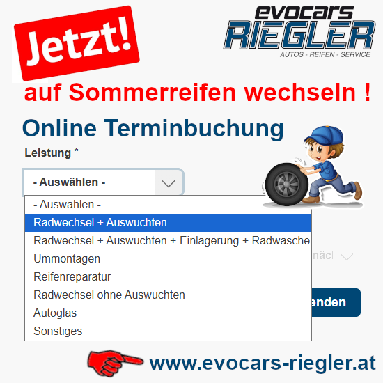 Werbung für Evocars Riegler mit einer Aufforderung zum Wechsel auf Sommerreifen. Beinhaltet Online-Buchung. Dienstleistungen umfassen Reifenwechsel, Auswuchten und Waschen.