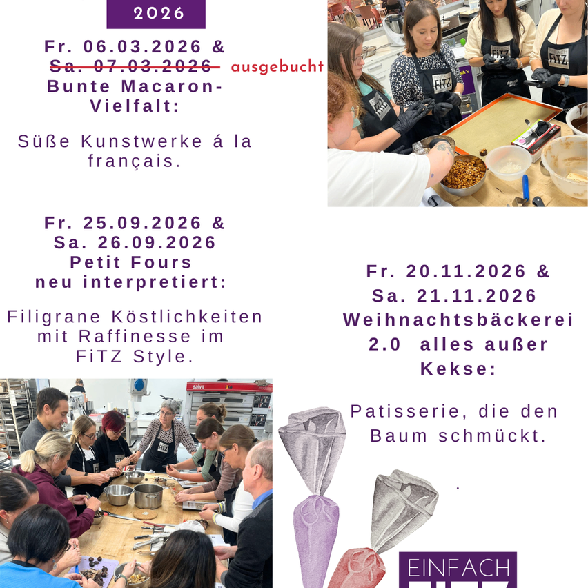 The poster advertises pastry workshops in 2026. The first dates are March 6 and 7 for a macaron workshop, followed by September 25 and 26 for a petit fours class. The final workshop is on November 20 and 21 for Christmas baking. Each workshop is themed with a specific style.