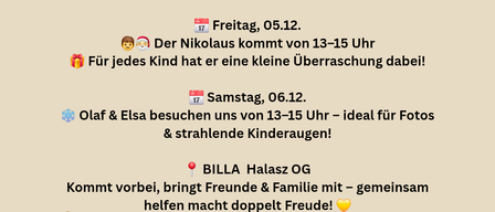 Treffen Sie sich am 05. und 06. Dezember zu einem geselligen Beisammensein. Genießen Sie hausgemachten Punsch, Glühwein und Weihnachtsstimmung und unterstützen Sie dabei eine gute Sache. Bringen Sie Freunde und Familie mit, um die Freude zu verdoppeln.