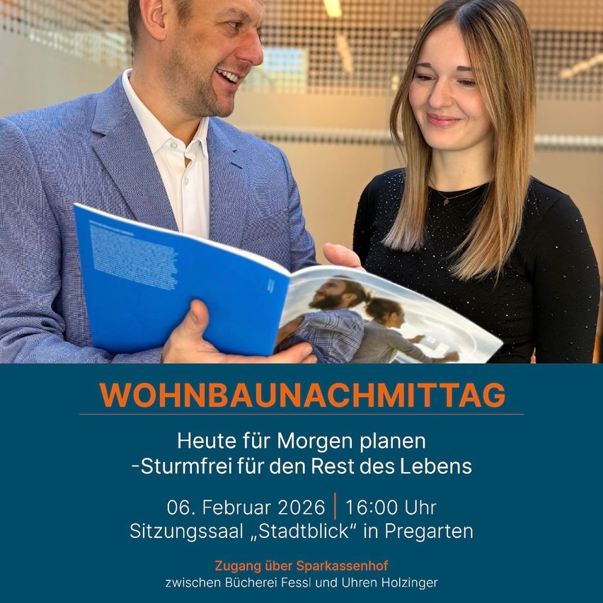 An event poster with a man and a woman looking at a blue brochure. The poster reads 'Wohnbaunachmittag' and 'Heute für Morgen planen -Sturmfrei für den Rest des Lebens'. The date and time are February 6, 2026, at 16:00.