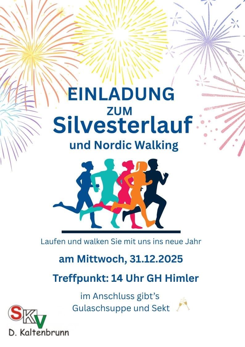 Einladung zum Silvesterlauf und Nordic Walking. Das Plakat zeigt eine Gruppe von Läufern, Feuerwerke im Hintergrund und Details zur Veranstaltung am Mittwoch, 31.12.2025.