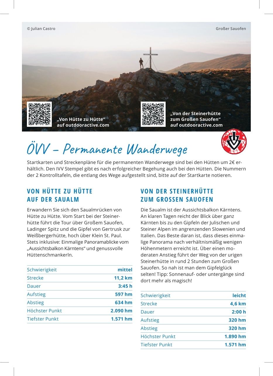 Wanderkarten und Streckenpläne für die permanenten Wanderwege sind bei den Hütten um 2€ erhältlich. Den IV V Stempel gibt es nach erfolgreicher Begehung auch bei den Hütten. Die Nummern der 2 Kontrollblätter, die entlang des Weges aufgestellt sind, bitte auf der Startkarte notieren.