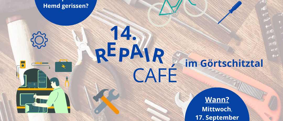 Werbeposter für eine Reparatur-Café-Veranstaltung mit Werkzeug und einer Person, die etwas repariert. Es steht '14. REPAIR CAFE im Gortschitztal.' Details umfassen Datum und Uhrzeit: Mittwoch, 17. September 2025, von 14:00 bis 17:00 Uhr. Ort: Gemeindeamt Klein St. Paul Bücherei, 9373 Klein St. Paul, Marktplatz 17.