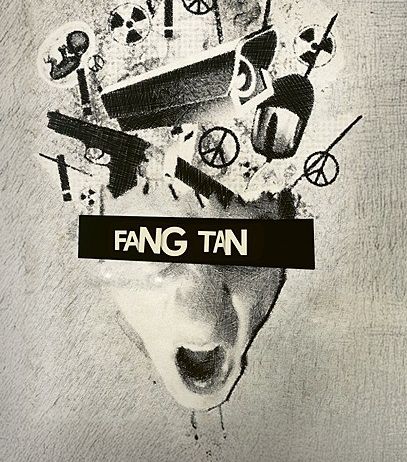 Ein schwarz-weißes Poster zeigt einen surrealen Kopf mit verschiedenen Symbolen und Objekten wie einem Friedenszeichen, einem Fötus und einem Atomsymbol. Das Wort 'FANG TAN' ist in fetten Buchstaben geschrieben. Der Name des Autors steht darunter.