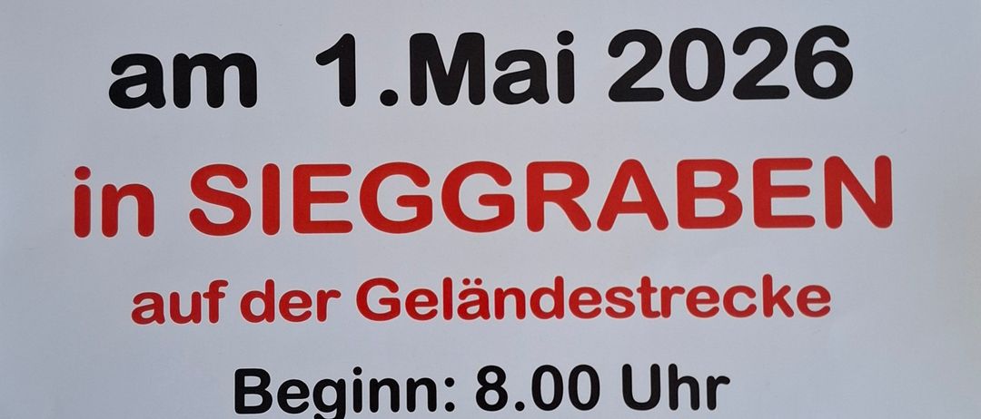 Werbeplakat für eine Autoveranstaltung in Sieggraben, geplant für den 1. Mai 2026. Die Veranstaltung, ein Geländeslalom, beginnt um 8:00 Uhr. Sie ist offen für ein- und mehrspurige Fahrzeuge. Es gibt einen Kontakt zu Johann Weidinger.