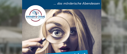 Werbeplakat für Dinner & Crime im Gaumenweite Tulln am 27. März 2026. Das Plakat zeigt eine Frau mit einer Lupe. Kontaktinformationen und Ticketdetails sind enthalten.