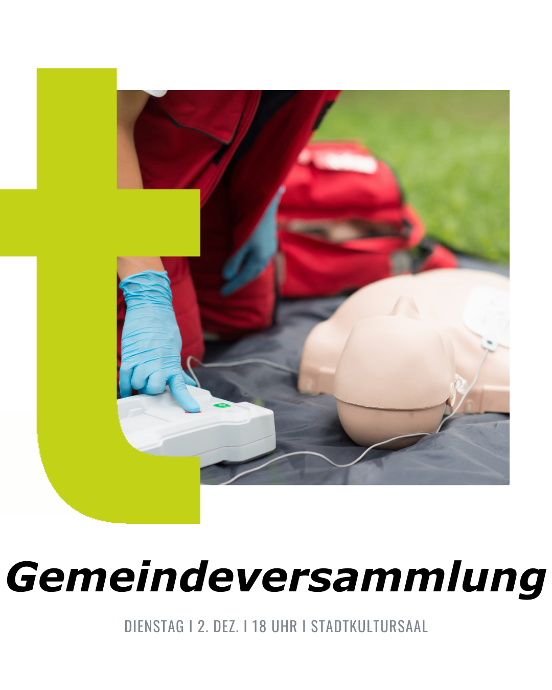 Eine Person mit blauen Handschuhen benutzt ein Defibrillator an einem Mannequin. Ein roter Rucksack liegt auf dem Gras. Der Text lautet Gemeindeversammlung.