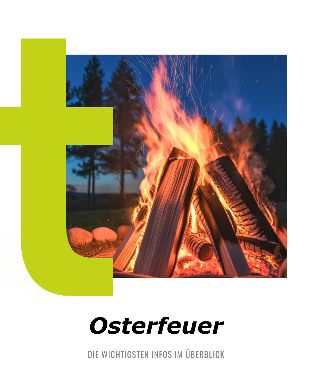 Ein großes Lagerfeuer mit Flammen in der Nacht, umgeben von Bäumen und Steinen, mit dem Wort Osterfeuer am unteren Rand.