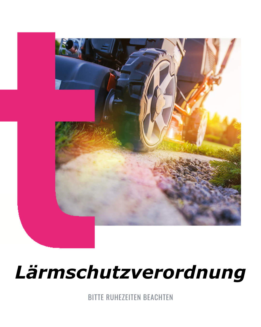 Ein Rasenmäher in einer sonnigen Außenumgebung, das Rad im Fokus mit dem Wort 'Lärmschutzverordnung' darunter.