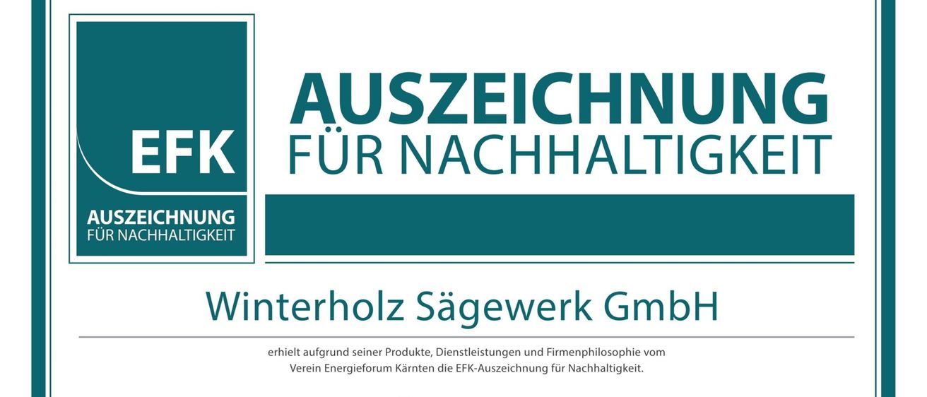 Auszeichnung für Nachhaltigkeit durch Energieforum Kärnten für Winterholz Sägewerk GmbH aufgrund ihrer Produkte, Dienstleistungen und Firmenphilosophie. Datum: 04.11.2024, Klagenfurt. Unterschriften vom Energieforum Kärnten und dem Auditor. Webseite: www.energieforumkaernten.at.