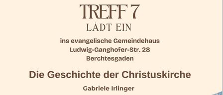 Plakat für eine Präsentation über die Geschichte der Christuskirche von Gabriele Irlinger, mit einer Bergkette, Kircheninnenraum und Kirchenfassade, mit einem Datum vom 24. Juni 2026 um 19 Uhr.