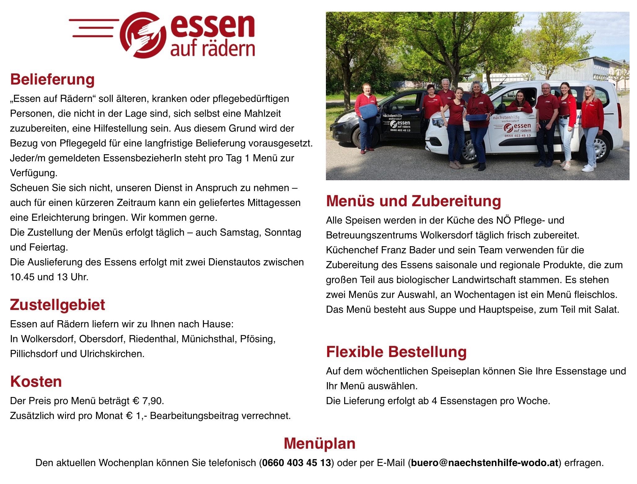 Das Bild zeigt eine Werbeanzeige für 'essen auf rädern', einen Mahlzeitenlieferdienst. Es betont die tägliche Lieferung von Mahlzeiten für Ältere, Kranke oder Pflegebedürftige. Das Menü umfasst Suppen und Hauptgerichte, die aus lokalen und saisonalen Produkten stammen. Der Service ist in mehreren Gebieten erhältlich und kann per Telefon oder E-Mail bestellt werden.