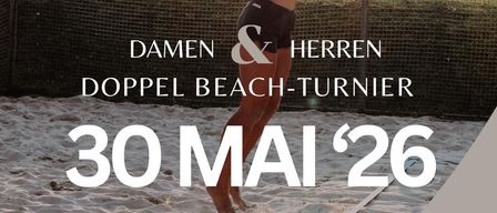 Ein Beachvolleyball-Turnier für Damen und Herren, geplant für den 30. Mai 2026, Beginn um 9 Uhr. Eine Anmeldegebühr von 20€ pro Team ist erforderlich.