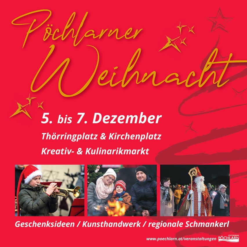 Poster for Pichlmann Christmas event. Dates: Dec 5-7. Locations: Thorringplatz and Kirchenplatz. Features: Creative and culinary market, gift ideas, arts, crafts, and regional delicacies. Website: www.poechlarn.at/veranstaltungen.