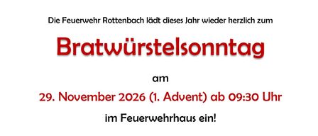 Plakat für den Bratwurstsonntag der Freiwilligen Feuerwehr Rottenbach am 29. November 2026 mit Bratwurst, Bier, Kaffee und hausgemachten Mahlzeiten.