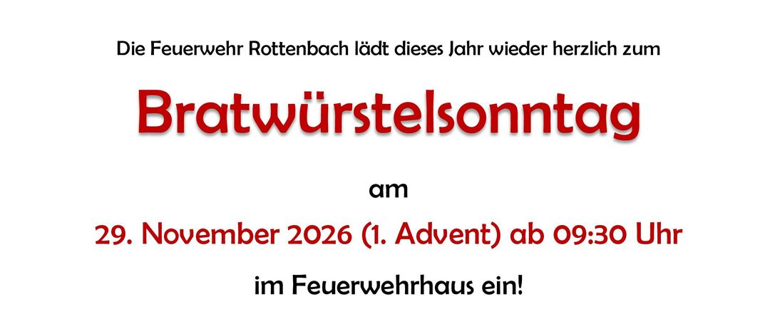 Plakat für den Bratwurstsonntag der Freiwilligen Feuerwehr Rottenbach am 29. November 2026 mit Bratwurst, Bier, Kaffee und hausgemachten Mahlzeiten.