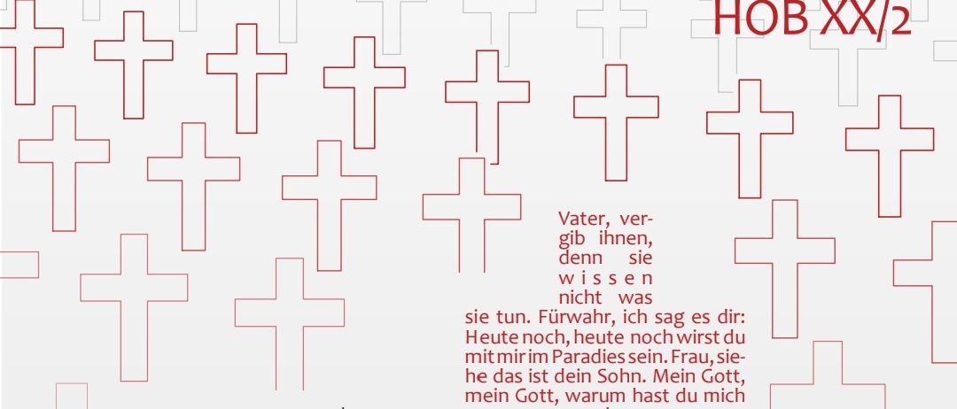 Ein Plakat für ein klassisches Musikereignis mit Joseph Haydns 'Die sieben letzten Worte unseres Erlösers am Kreuz.' Es listet die Künstler und Chöre auf, zusammen mit dem Veranstaltungsort und den Ticketpreisen.