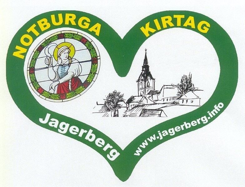 Das Bild zeigt ein herzförmiges Logo für Notburga Kirtag, mit einem Bleiglasbild einer Frau und einer Kirche, und der Website www.jagerberg.info im Hintergrund.
