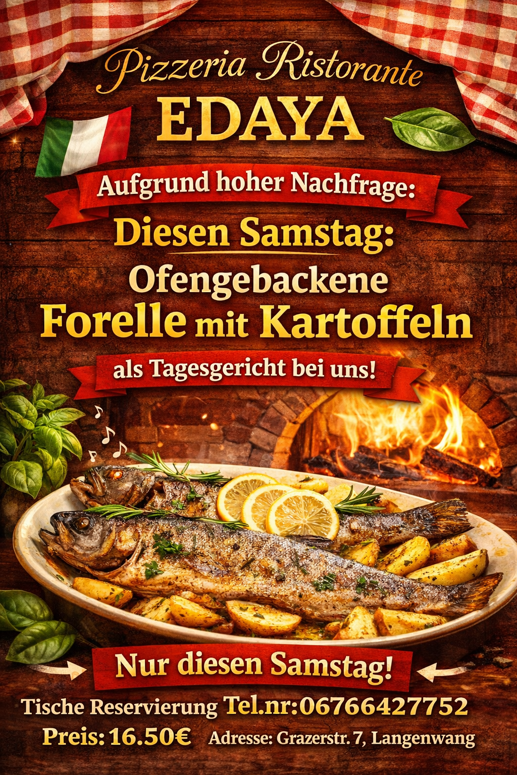 An advertisement for a restaurant features a plate of oven-baked forelle fish with lemon slices and potatoes. The background includes a fireplace and an Italian flag, with text in German indicating it's available this Saturday.