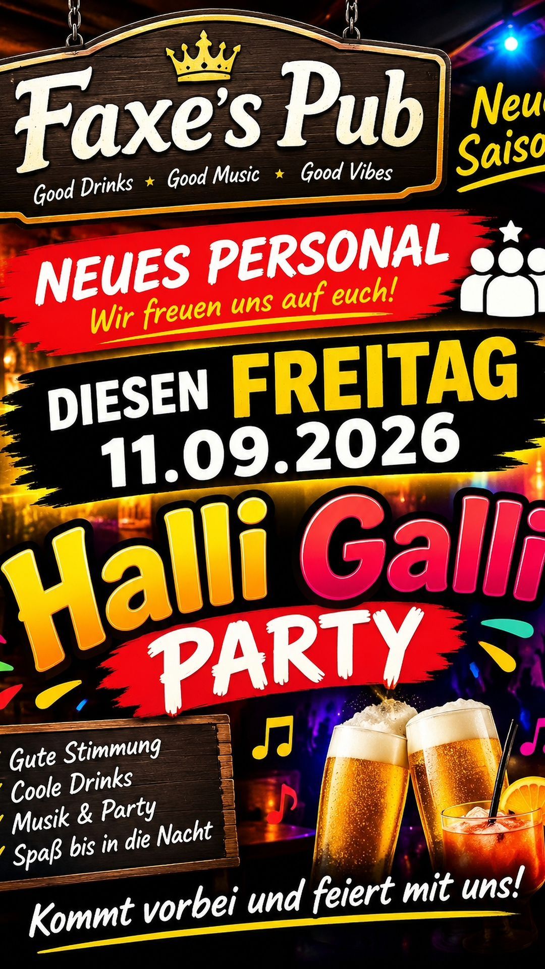 Poster for Halli Galli Party on Friday, September 11, 2026. The poster features a vibrant design with a red and black background, yellow and white text, and images of glasses of beer and musical notes. The event promises new personal experiences and invites attendees to join the fun.