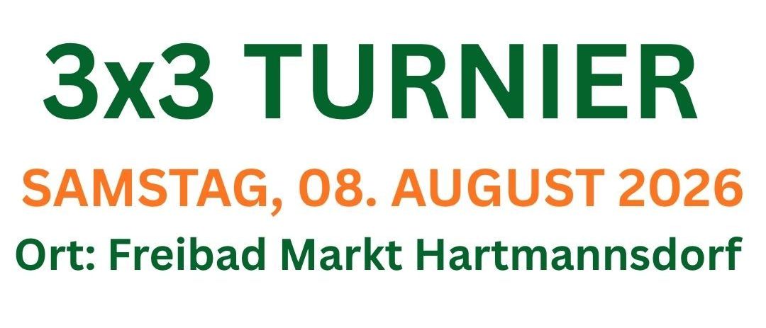 Plakat für ein 3x3 Basketball-Turnier in Markt Hartmannsdorf am 8. August 2026 im Freibad Markt Hartmannsdorf. Hashtag #Gebrueder_Basketball.