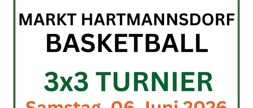 Plakat für das 3x3-Turnier von Markt Hartmannsdorf Basketball am Samstag, 6. Juni 2026. Zeigt einen Basketballkorb und Instagram-Logo. Hashtag: #GebruederBasketball. Das Turnier ist für Basketball-Fans geeignet.