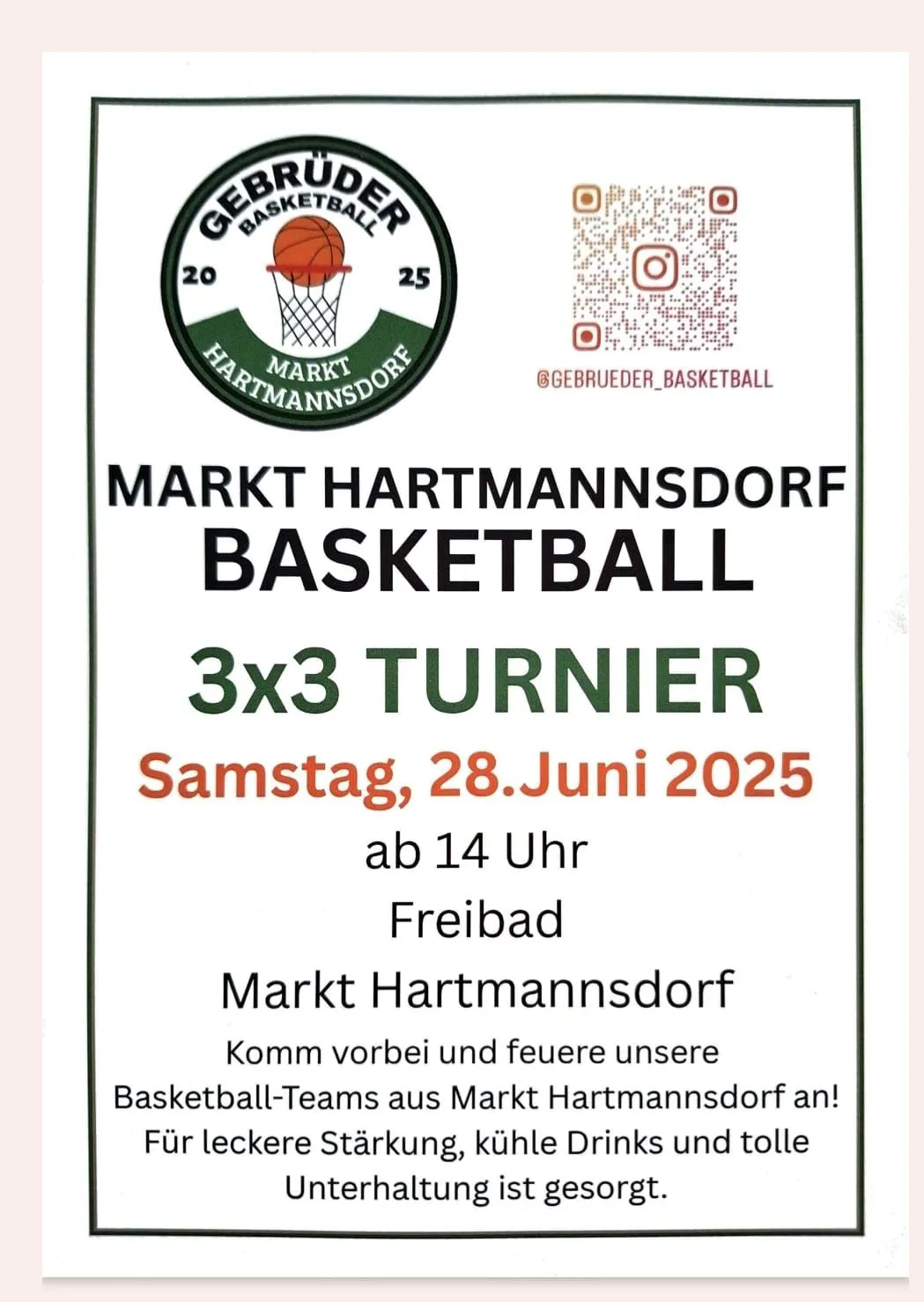 Plakat für ein 3x3 Basketball-Turnier in Markt Hartmannsdorf am Samstag, 28. Juni 2025, ab 14 Uhr. QR-Code für Instagram.