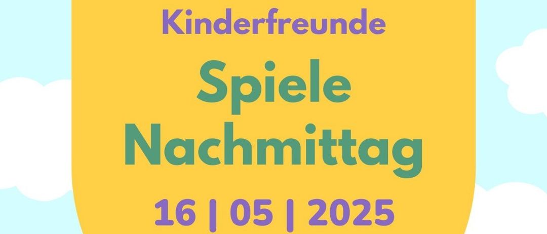 Plakat für Nachmittagsspiele am 16. Mai 2025 von 15-18 Uhr. Aktivitäten umfassen Fußball, Verstecken, Fangen, Tanzen und mehr. Fünf Kinder halten Händchen und lächeln.