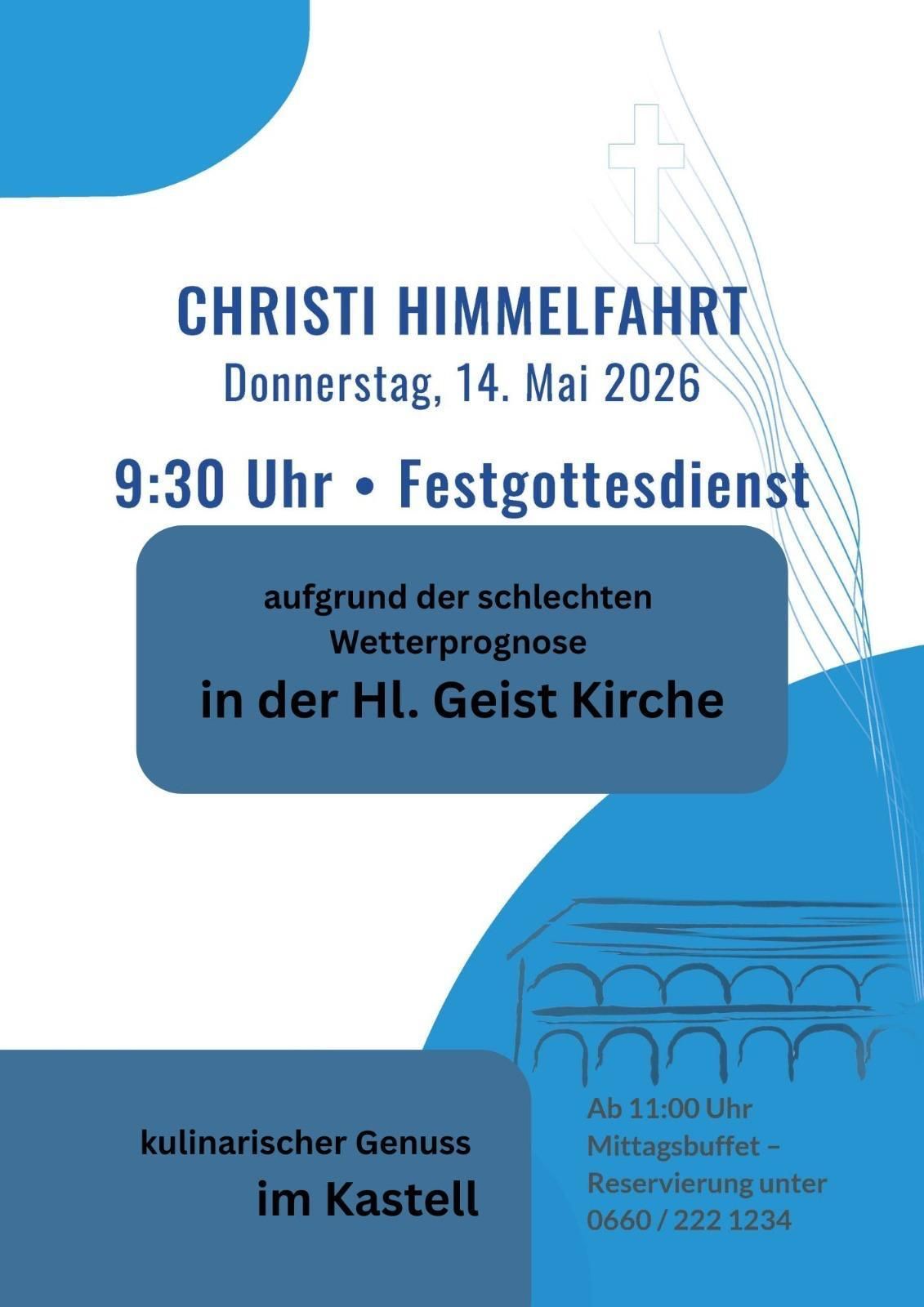 Plakat für Christi Himmelfahrt. Datum: Donnerstag, 14. Mai 2026. Zeit: 9:30 Uhr. Ort: Hl. Geist Kirche aufgrund der Wettervorhersage.