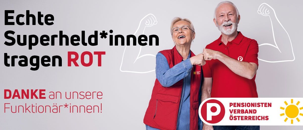 Eine Werbung für den Pensionistenverband Österreich. Zwei ältere Menschen lächeln und zeigen ihre Stärke.